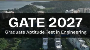 Know How To Apply, Required Documents, Key Dates — GATE 2027 Registration Begins Tomorrow