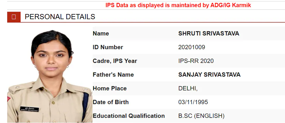 Shruti Srivastava, a 2020-batch Indian Police Service (IPS) officer, has been serving as
